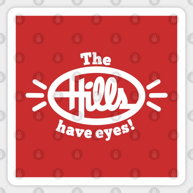 The Hills Have Eyes Sticker by Carl Cordes